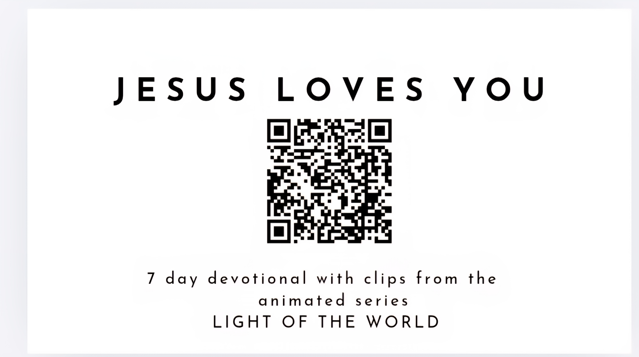 7 Day Devotional — Light of the World QR code cards